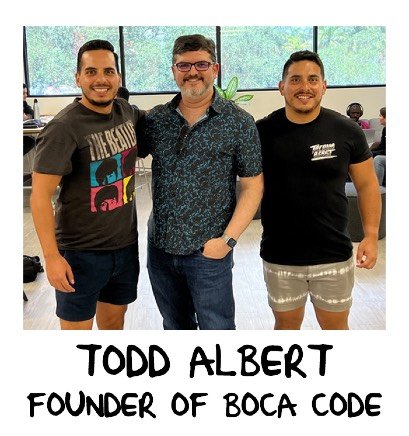 Todd Albert, Founder of Boca Code